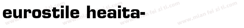 eurostile heaita字体转换